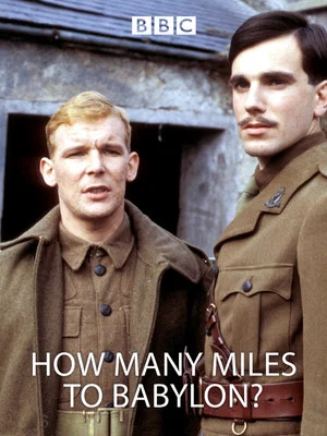 Постер: How Many Miles to Babylon?
