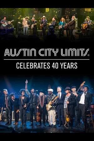 Постер: Austin City Limits Celebrates 40 Years