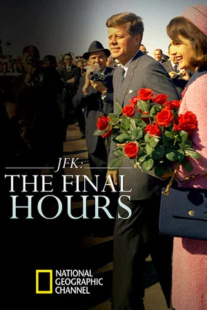 Постер: JFK: The Final Hours