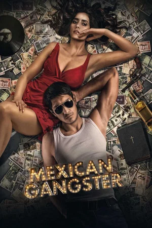 Постер: Mexican Gangster