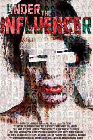 Постер: Under the Influencer