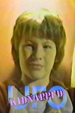 Постер: UFO Kidnapped