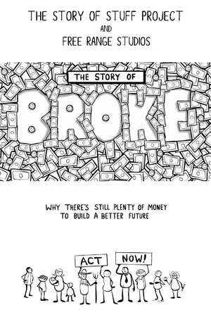 Постер: The Story of Broke