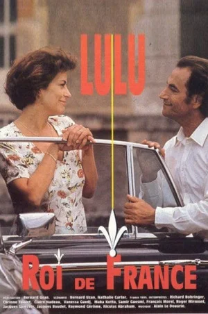Постер: Lulu, roi de France
