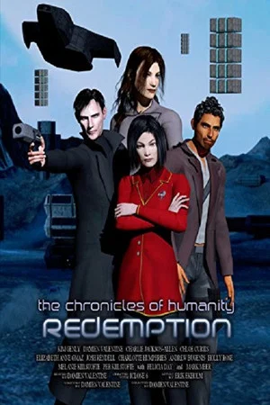 Постер: Chronicles of Humanity: Redemption