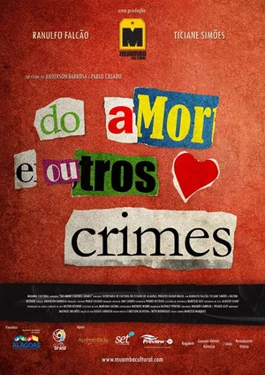 Постер: Of Love and Other Crimes
