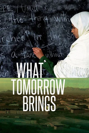 Постер: What Tomorrow Brings