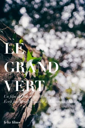 Постер: Le grand vert