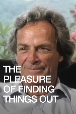 Постер: The Pleasure of Finding Things Out
