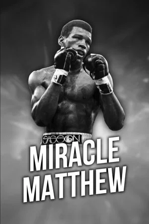 Постер: Miracle Matthew