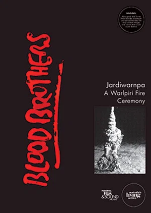 Постер: Blood Brothers: Jardiwarnpa - A Warlpiri Fire Ceremony