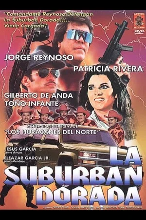Постер: La suburban dorada