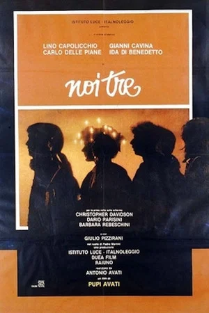 Постер: Noi tre