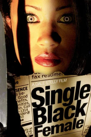 Постер: Single Black Female