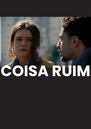 Постер: Coisa Ruim