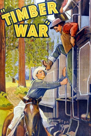 Постер: Timber War