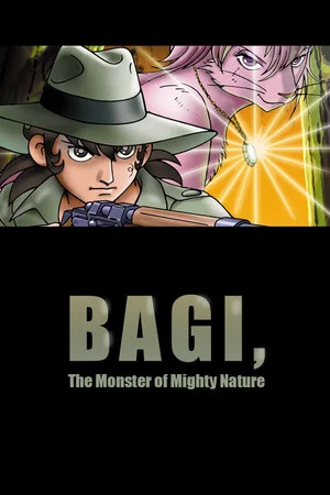 Постер: Bagi, the Monster of Mighty Nature