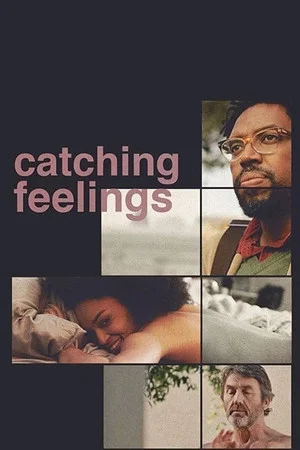 Постер: Catching Feelings