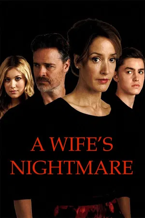 Постер: A Wife's Nightmare