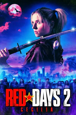 Постер: Red Days 2: Cecilia