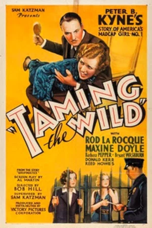 Постер: Taming the Wild