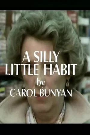 Постер: A Silly Little Habit