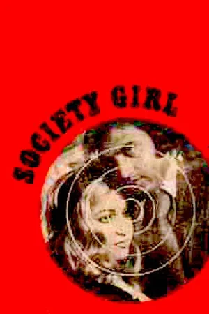 Постер: Society Girl