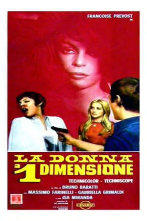 Постер: La donna a una dimensione