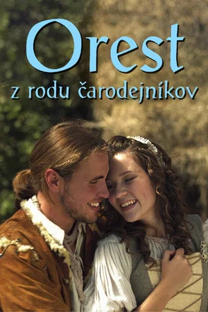 Постер: Orest z rodu čarodejníkov