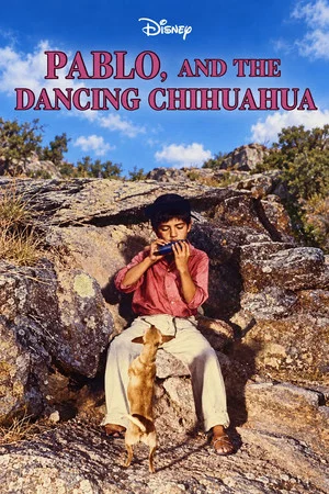 Постер: Pablo and the Dancing Chihuahua
