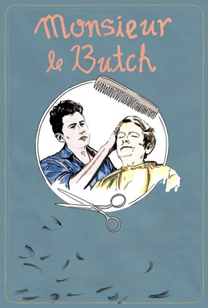 Постер: Monsieur Le Butch