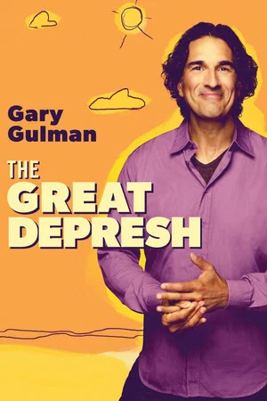Постер: Gary Gulman: The Great Depresh