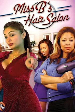 Постер: Miss B's Hair Salon