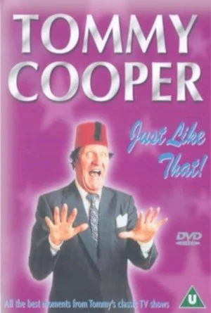 Постер: Tommy Cooper - Just Like That