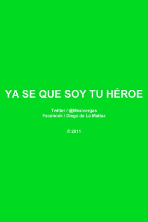 Постер: Ya Se Que Soy Tu Héroe