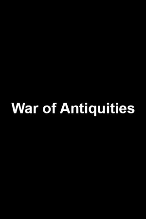 Постер: War of Antiquities