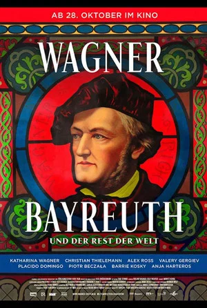 Постер: Wagner, Bayreuth and the rest of the world