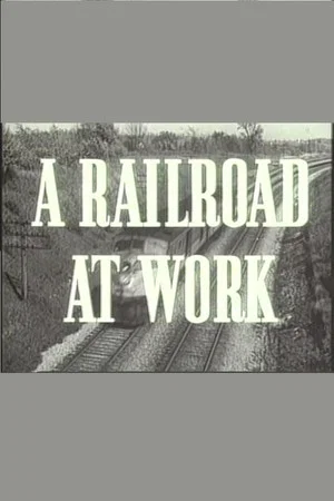 Постер: A Railroad at Work