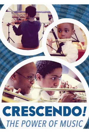 Постер: Crescendo! The Power of Music