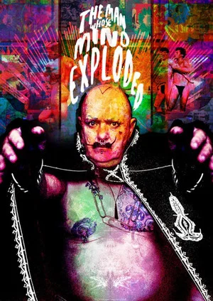 Постер: The Man Whose Mind Exploded