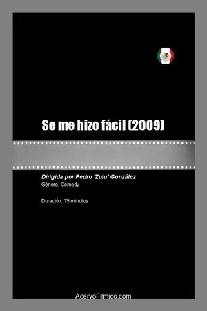 Постер: Se me hizo fácil