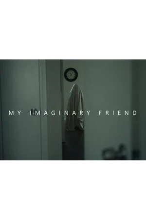 Постер: My Imaginary Friend