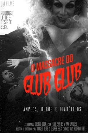 Постер: O Massacre do Glub Glub