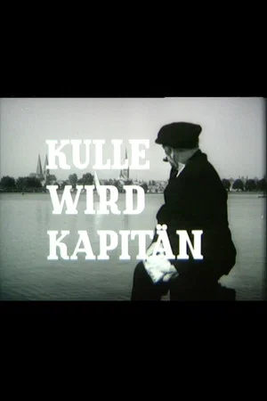 Постер: Kulle wird Kapitän