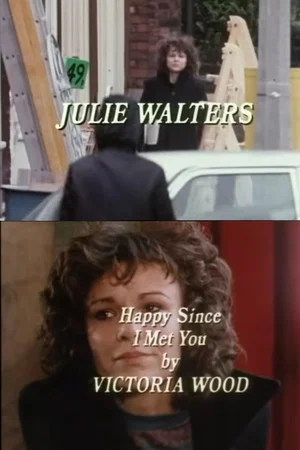 Постер: Happy Since I Met You