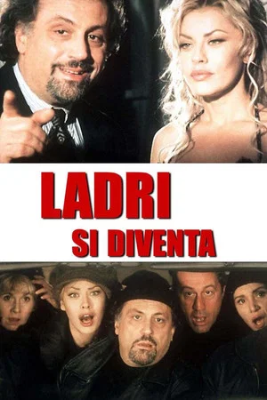 Постер: Ladri si diventa
