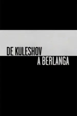 Постер: From Kuleshov to Berlanga