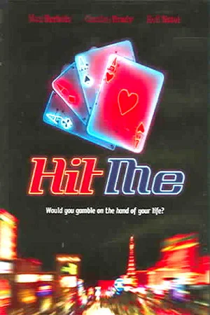 Постер: Hit Me