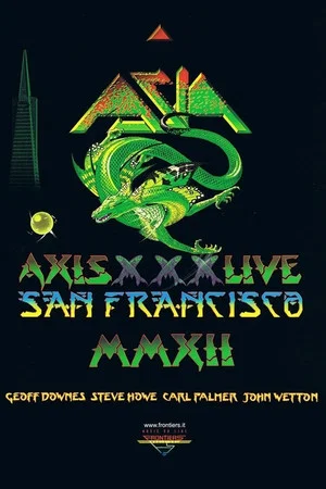 Постер: Asia - Axis XXX - Live San Francisco MMXII