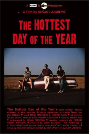 Постер: The Hottest Day of the Year